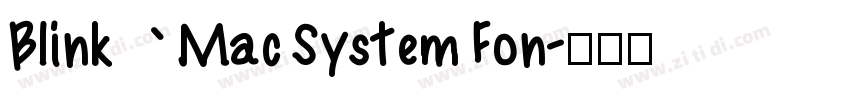 Blink Mac System Fon字体转换